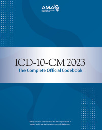 ICD 10 CM 2023 The Complete Official Codebook 9781640162228