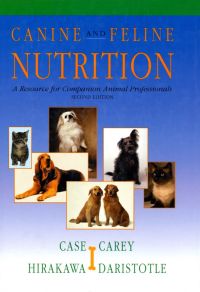 Cover image: Canine and Feline Nutrition: A Resource for Companion Animal Professionals 2nd edition