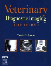 Cover image: Veterinary Diagnostic Imaging: The Horse 1st edition 9780323012065