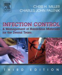 Cover image: Infection Control and Management of Hazardous Materials for the Dental Team, 3rd Edition 3rd edition