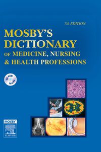 Cover image: Mosby's Dictionary of Medicine, Nursing & Health Professions (with Audio) 7th edition