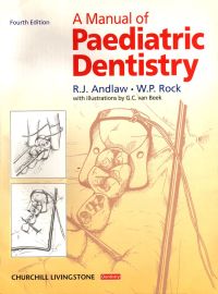 Cover image: A Manual of Paediatric Dentistry 1st edition 9780443053726