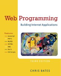 Cover image: Web Programming: Building Internet Applications 3rd edition 9780470017753