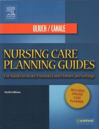 Cover image: Nursing Care Planning Guides: For Adults in Acute, Extended, and Home Care Settings 6th edition