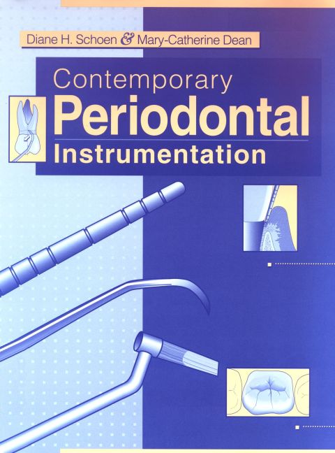 Contemporary Periodontal Instrumentation, 1st Edition - FULL INSTANT DOWNLOAD | PDF DOCX EPUB
