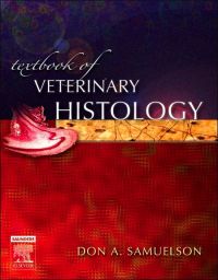 Cover image: Textbook of Veterinary Histology 1st edition 9780721681740