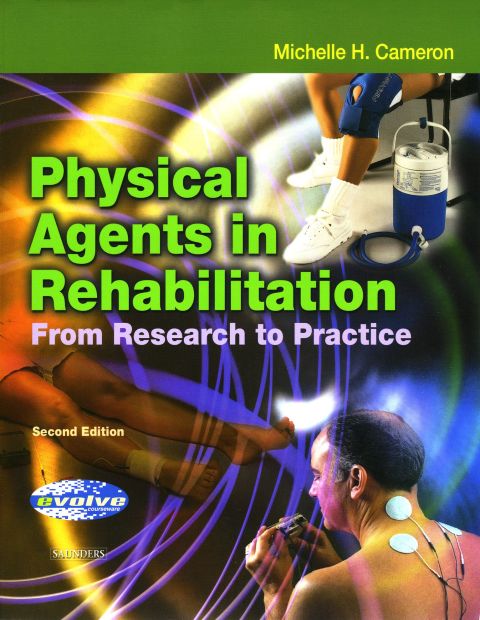 Physical Agents in Rehabilitation: From Research to Practice, 2nd Edition - FULL INSTANT DOWNLOAD | PDF DOCX EPUB