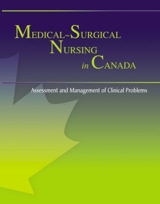 Cover image: Medical-Surgical Nursing in Canada: Assessment and Management of Clinical Problems 1st edition