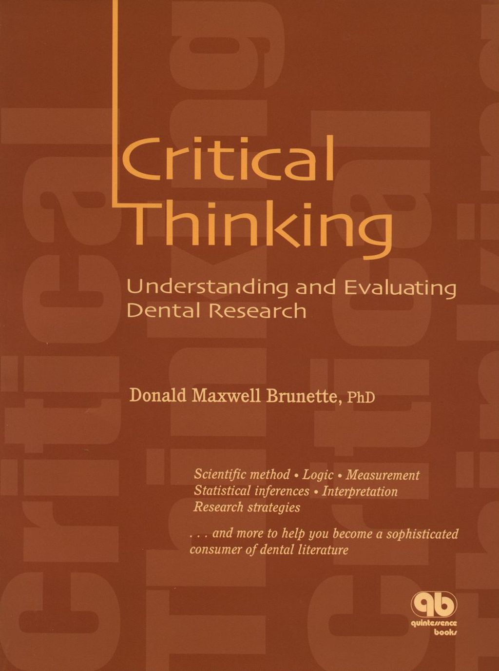 ISBN 9780867153019 product image for Critical Thinking: Understanding and Evaluating Dental Research - 1st Edition (e | upcitemdb.com