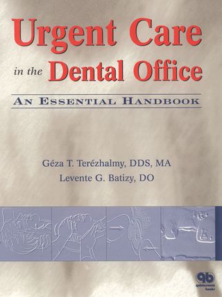 Cover image: Urgent Care in the Dental Office: An Essential Handbook 1st edition