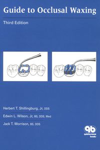 Cover image: Guide to Occlusal Waxing 3rd edition