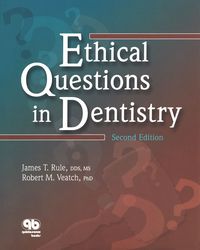 Cover image: Ethical Questions in Dentistry, 2nd Edition 2nd edition 9780867154436