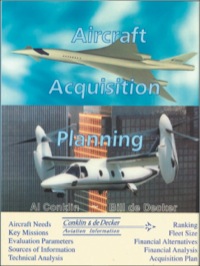 Cover image: Aircraft Acquisition Planning 1st edition 0966678702