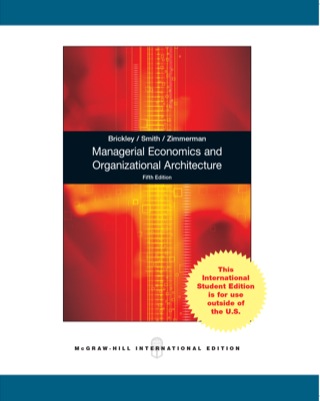 Cover image: Managerial Economics & Organizational Architecture 5th edition 9780071284806
