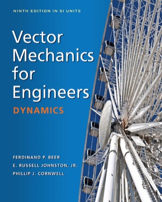 Cover image: VECTOR MECHANICS FOR ENGINEERS: DYNAMICS (SI UNITS) 9th edition 9780071288958