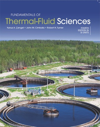 Cover image: FUNDAMENTALS OF THERMAL-FLUID SCIENCES (SI UNITS) 4th edition 9780071325110