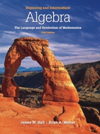 Cover image: Beginning and Intermediate Algebra: The Language & Symbolism of Mathematics 3rd edition 0077350049
