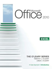 Cover image: Microsoft® Office Excel 2010: A Case Approach, Introductory 1st edition 0077331265