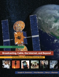 Cover image: Broadcasting Cable the Internet and Beyond: An Introduction to Modern Electronic Media 7th edition 0073512036