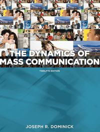 Cover image: Dynamics of Mass Communication: Media in Transition 12th edition 0073526193