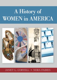 Cover image: A History of Women in America 1st edition 0072878134