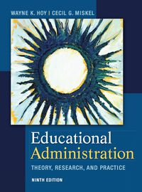 Cover image: Educational Administration: Theory, Research, and Practice 9th edition 0078024528
