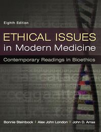 Cover image: Ethical Issues in Modern Medicine: Contemporary Readings in Bioethics 8th edition 0073535869