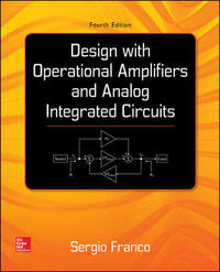 Cover image: Design With Operational Amplifiers And Analog Integrated Circuits 4th edition 9780078028168