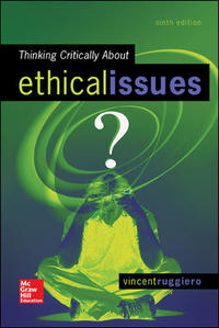 Cover image: Thinking Critically About Ethical Issues 9th edition 9780078119057
