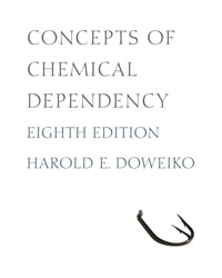 Cover image: Concepts of Chemical Dependency 7th edition 0840033907