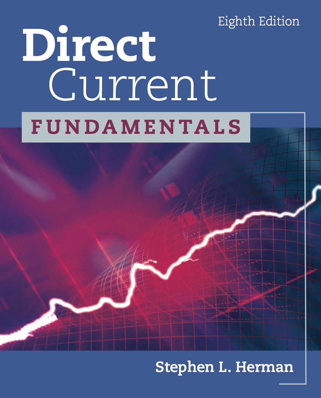 Cover image: Direct Current Fundamentals 8th edition 9781111127466