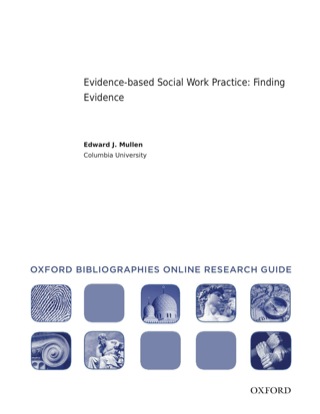 Cover image: Evidence-based Social Work Practice: Finding Evidence: Oxford Bibliographies Online Research Guide