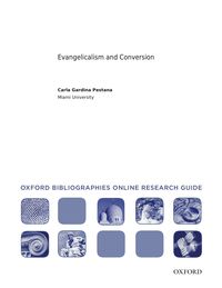 Cover image: Evangelicalism and Conversion: Oxford Bibliographies Online Research Guide