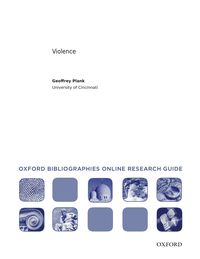 Cover image: Violence: Oxford Bibliographies Online Research Guide