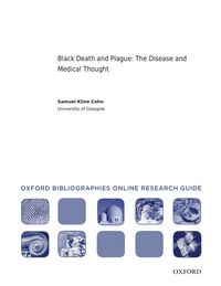 Cover image: Black Death and Plague: the Disease and Medical Thought: Oxford Bibliographies Online Research Guide