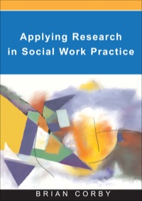 Cover image: Applying Research In Social Work Practice 1st edition 9780335217847