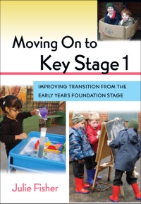 Cover image: Moving On To Key Stage 1 1st edition 9780335238460