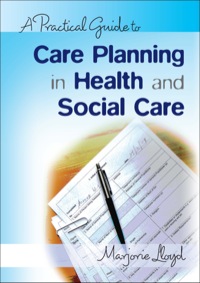 Cover image: A Practical Guide To Care Planning In Health And Social Care 1st edition 9780335237326