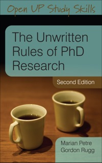 Cover image: The Unwritten Rules Of PhD Research 2nd edition 9780335237029