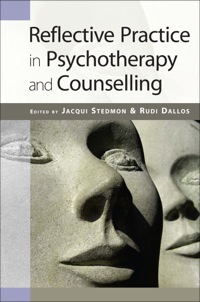 Cover image: Reflective Practice In Psychotherapy And Counselling 1st edition 9780335233618