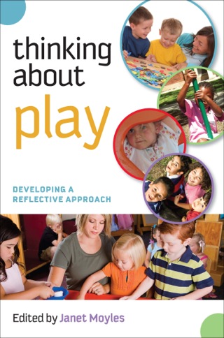 Cover image: Thinking About Play: Developing A Reflective Approach 1st edition 9780335241088