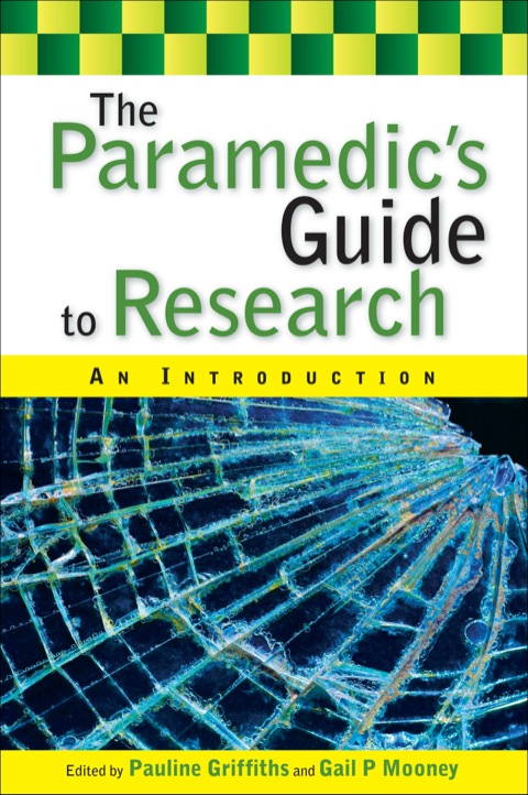 The Paramedic's Guide to Research: An Introduction, 1st Edition - FULL INSTANT DOWNLOAD | PDF DOCX EPUB