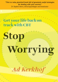 Cover image: Stop Worrying: Get Your Life Back On Track With CBT 1st edition 9780335242528