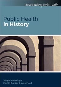 Cover image: Public Health In History 1st edition 9780335242641