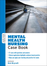 Cover image: Mental Health Nursing Case Book 1st edition 9780335242955