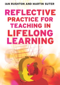 Cover image: Reflective Practice For Teaching In Lifelong Learning 1st edition 9780335244010