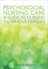 Cover image: Psychosocial Nursing: A Guide To Nursing The Whole Person 1st edition 9780335244140