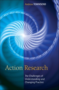 Cover image: Action Research: The Challenges Of Changing And Researching Practice 1st edition 9780335244430