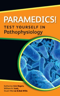Cover image: Paramedics! Test Yourself in Pathophysiology 1st edition 9780335244515