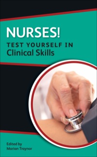 Cover image: Nurses! Test Yourself In Clinical Skills 1st edition 9780335244836